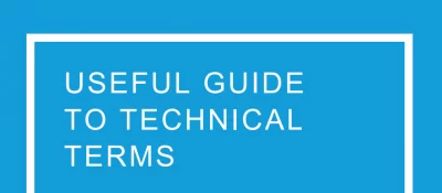 Useful Guide to Technical Terms
