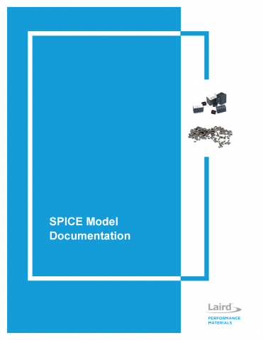 Laird Performance Materials SPICE Model Documentation
